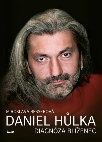 Besserová Miroslava: Daniel Hůlka: Diagnóza Blíženec