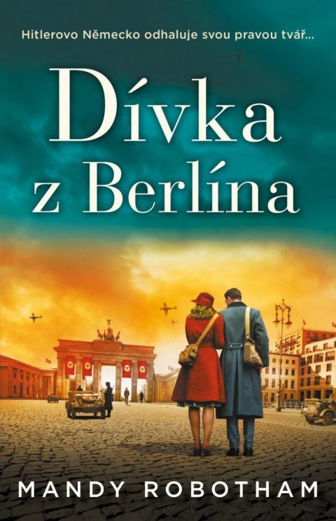 Robotham Mandy: Dívka z Berlína