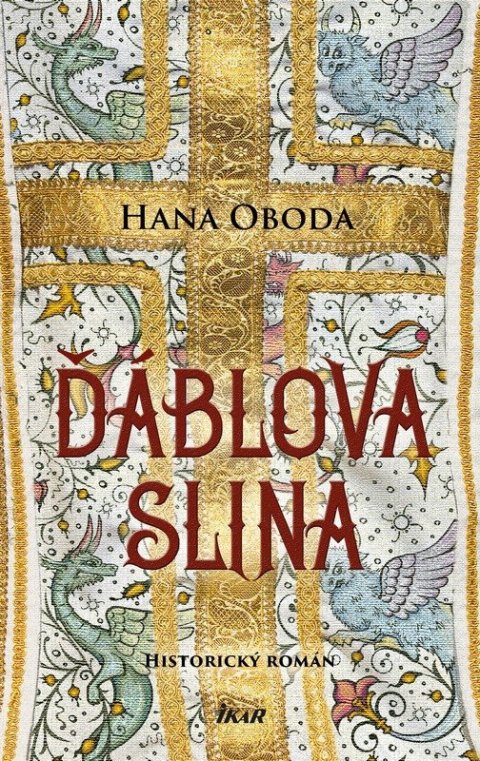 Oboda Hana: Ďáblova slina