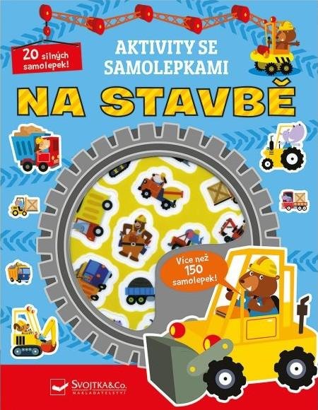 neuveden: Aktivity se samolepkami - Na stavbě