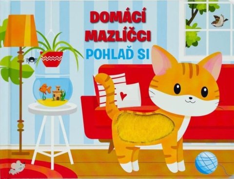 Huisman Fiona: Domácí mazlíčci - Pohlaď si