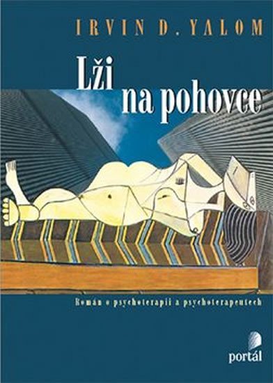 Yalom Irvin D.: Lži na pohovce - váz. Yalom Irvin D.: Lži na pohovce - váz.