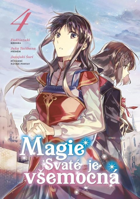 Tačibana Juka: Magie Svaté je všemocná 4