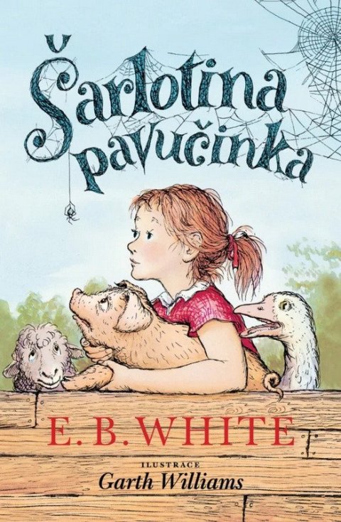 White E. B.: Šarlotina pavučinka