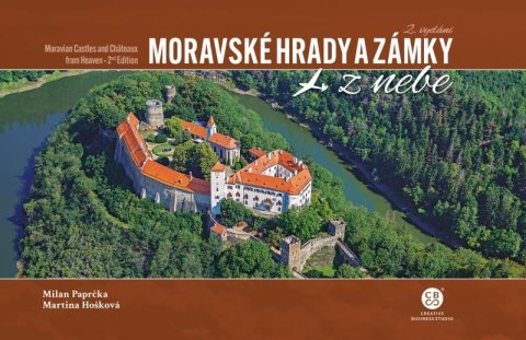 Paprčka Milan: Moravské hrady a zámky z nebe Paprčka Milan: Moravské hrady a zámky z nebe