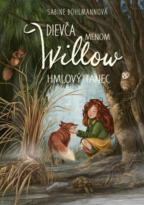 Bohlmannová Sabine: Dievča menom Willow 4 - Hmlový tanec (slovensky)