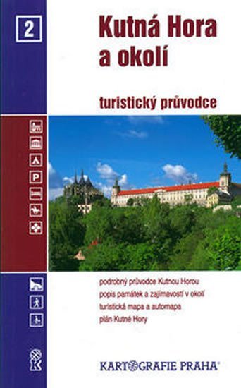 neuveden: Kutná Hora a okolí/průvodce neuveden: Kutná Hora a okolí/průvodce