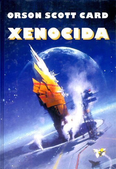 Card Orson Scott: Xenocida