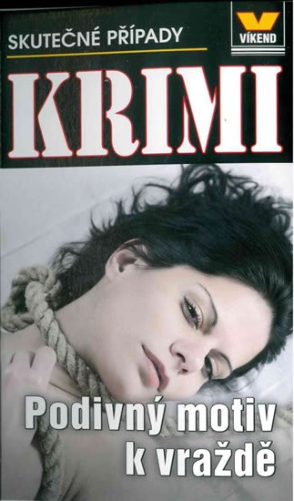 kolektiv autorů: Podivný motiv k vraždě - Krimi 2/20