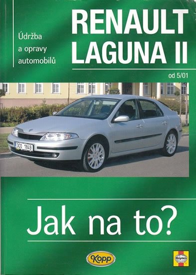 Gill Peter T.: Renault Laguna II od 5/01 - Jak na to? - 95.