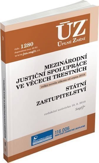 neuveden: ÚZ 1280 Mezinárodní justiční spolupráce ve věcech trestních, Státní zastupi