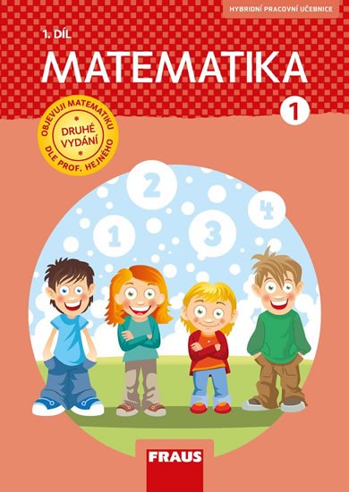 Hejný Milan: Matematika 1/1 dle prof. Hejného - Učebnice Hejný Milan: Matematika 1/1 dle prof. Hejného - Učebnice