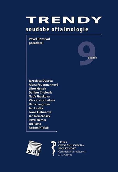 Rozsíval Pavel: Trendy soudobé oftalmologie. Svazek 9
