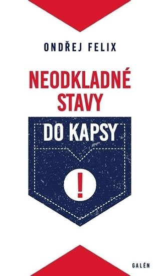 Felix Ondřej: Neodkladné stavy do kapsy