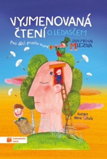 Mleziva Jan-Michal: Vyjmenovaná čtení o ledasčem Mleziva Jan-Michal: Vyjmenovaná čtení o ledasčem