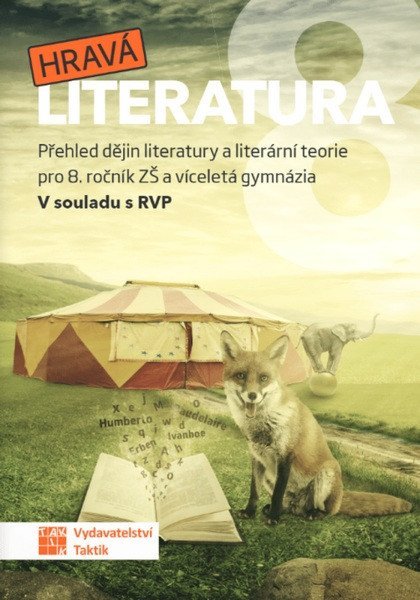Jindráčková Michaela: Hravá literatura 8 - učebnice