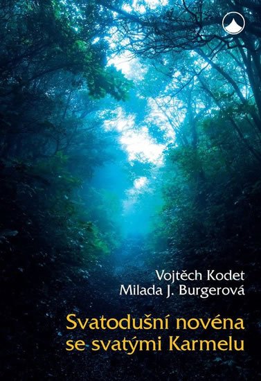 Kodet Vojtěch: Svatodušní novéna se svatými Karmelu