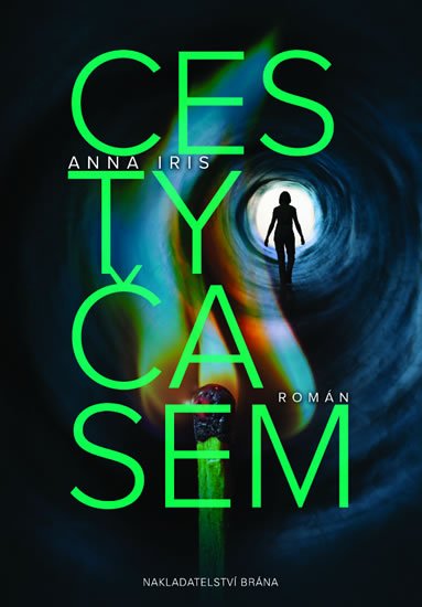 Iris Anna: Cesty časem