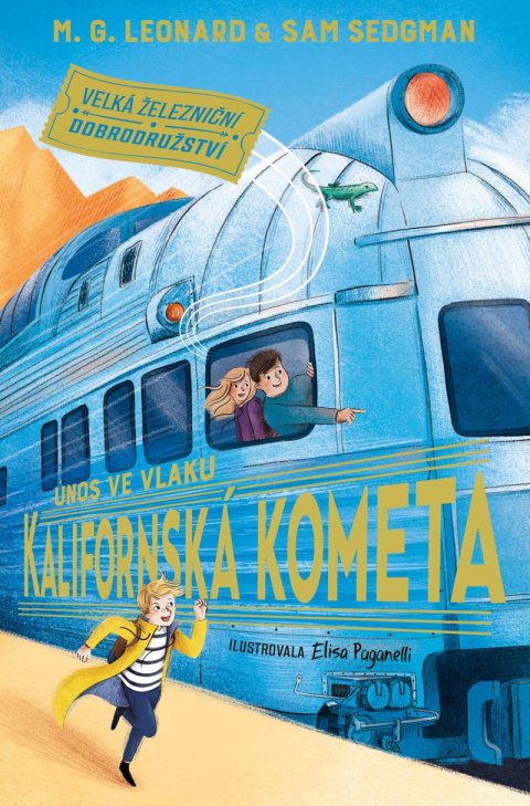 Leonardová M. G.: Únos ve vlaku Kalifornská kometa