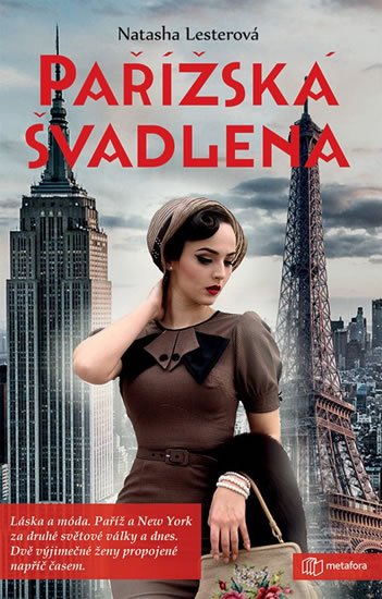 Lesterová Natasha: Pařížská švadlena Lesterová Natasha: Pařížská švadlena