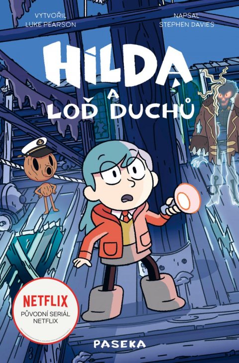 Pearson Luke: Hilda a loď duchů