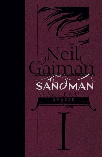 Gaiman Neil: Sandman omnibus svazek I. (základní verze) Gaiman Neil: Sandman omnibus svazek I. (základní verze)