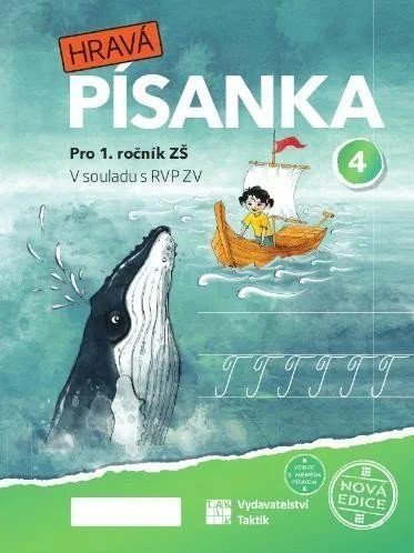 : Hravá písanka pro 1.ročník - 4.díl - nová edice - Verze s menším písmem
