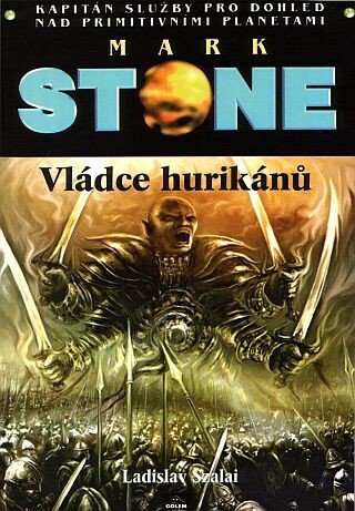 Szalai Ladislav: Mark Stone Vládce hurikánů