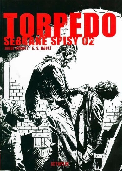 Bernet Jordi: Torpedo-sebrané spisy 02