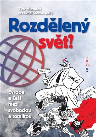 Hlaváček Petr: Rozdělený svět