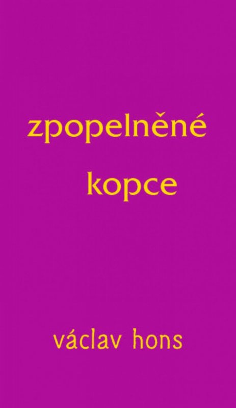 Hons Václav: Zpopelněné kopce Hons Václav: Zpopelněné kopce