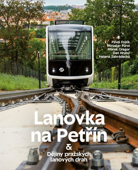 : Lanovka na Petřín & Dějiny pražských lanových drah