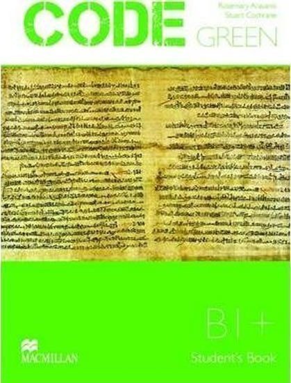 Cochrane Start: Code Green B1+: Student´s Book