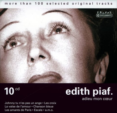Piaf Edith: Edith Piaf - Adieu Mon Coeur - 10 CD