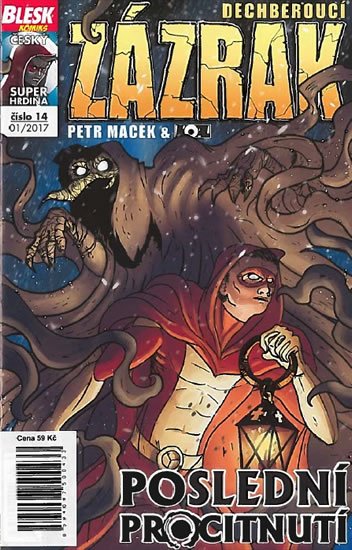 Macek Petr: Blesk komiks 14 - Dechberoucí zázrak - Poslední procitnutí 01/2017