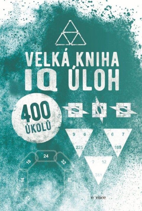 neuveden: Velká kniha IQ úloh