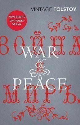 Tolstoj Lev Nikolajevič: War and Peace