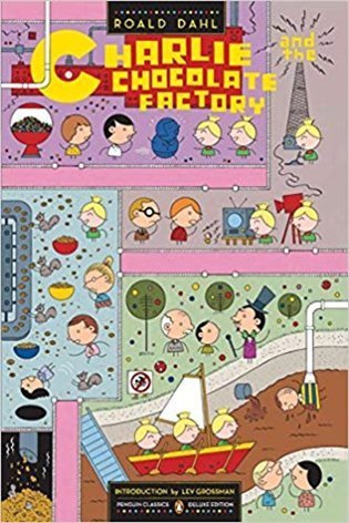 Dahl Roald: Charlie and the Chocolate Factory