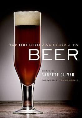 Oliver Garrett: The Oxford Companion to Beer