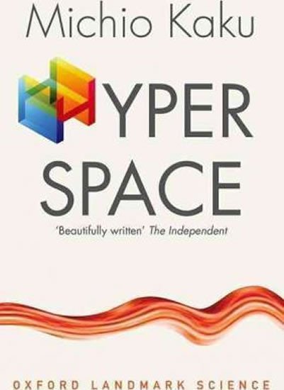 Kaku Michio: Hyperspace