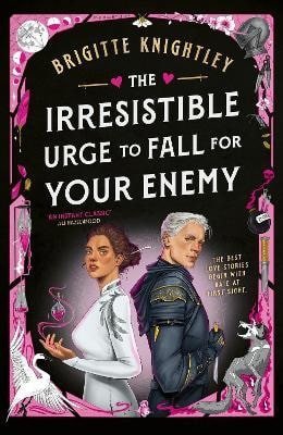 Knightley Brigitte: Irresistible Urge to Fall For Your Enemy