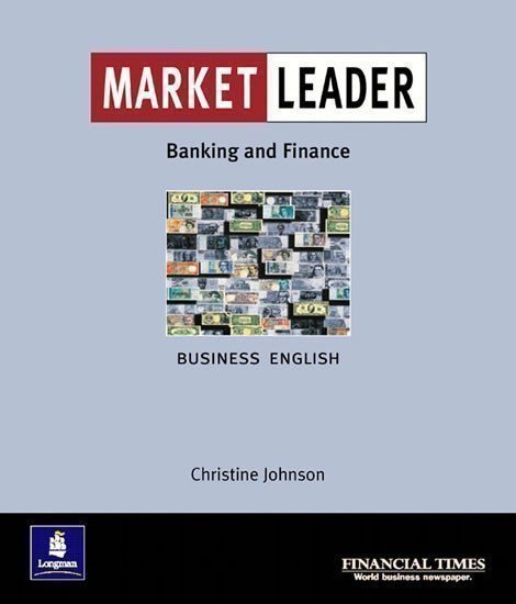 Johnson Christine: Market Leader Business English: Banking and Finance