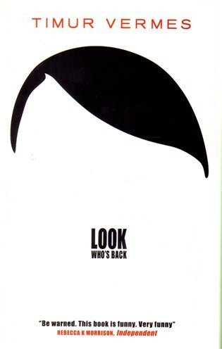 Vermes Timur: Look Who´s Back
