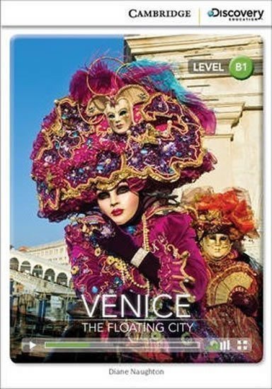 Naughton Diane: Venice: The Floating City Intermediate Book with Online Access