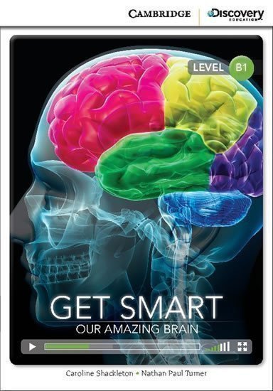 Shackleton Caroline: Get Smart: Our Amazing Brain Intermediate Book with Online Access