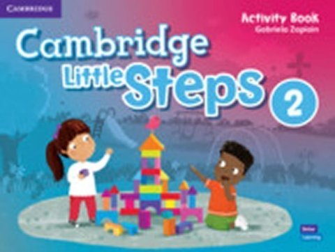 Zapiain Gabriela: Cambridge Little Steps 2 Activity Book