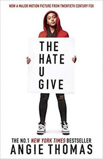 Thomasová Angie: The Hate U Give Thomasová Angie: The Hate U Give