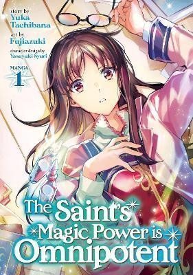 Tachibana Yuka: The Saint´s Magic Power is Omnipotent 1