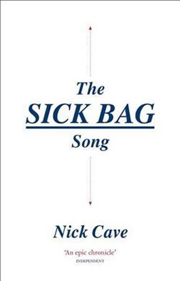 Cave Nick: The Sick Bag Song