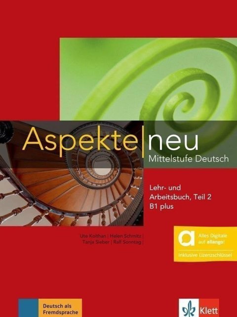 Koithan Ute: Aspekte neu B1+ - Hybride Ausgabe - Kurs./Übungsbuch Teil 2+ MP3 allango.ne